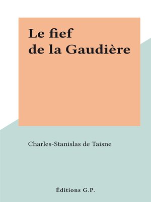 cover image of Le fief de la Gaudière